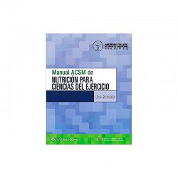 Manual ACSM de Nutrición para Ciencias del Ejercicio