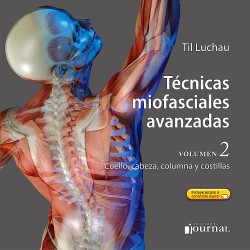 Técnicas Miofasciales Avanzadas, Vol. 2