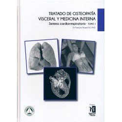 Tratado de Osteopatía Visceral y Medicina Interna, Tomo I: Sistema Cardiorrespiratorio